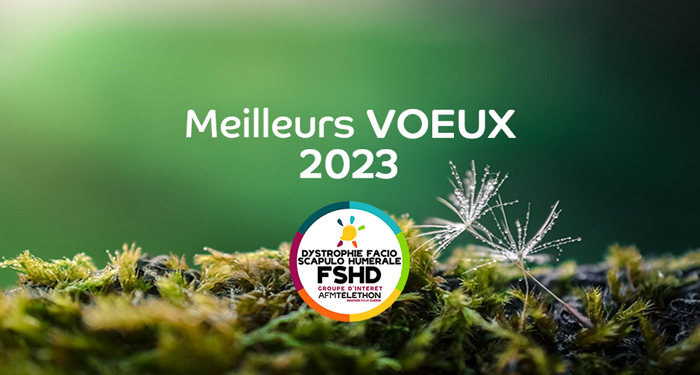 Myopathie FSHD - bonne année 2023