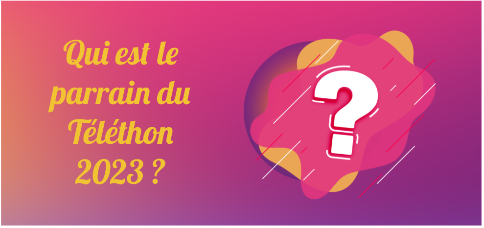 Qui sera le parrain de Téléthon 2023 FSHD