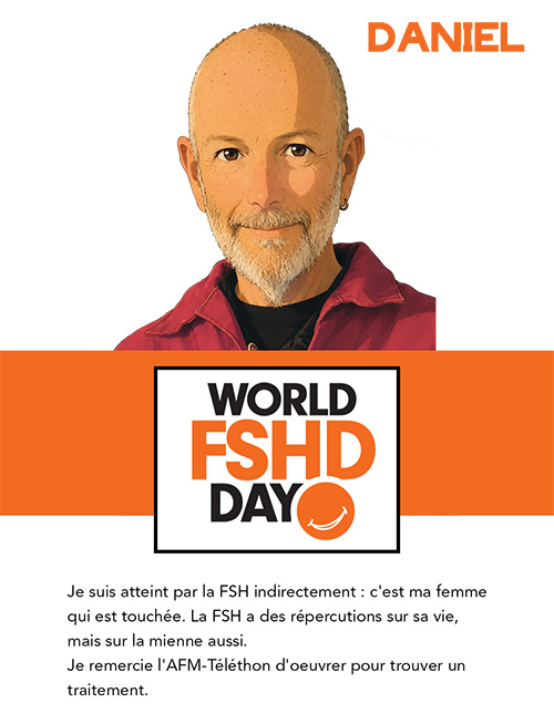 Journée mondiale FSHD-20Juin-témoignage-Daniel