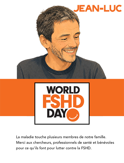 Journée mondiale FSHD-20Juin-témoignage-Jean-Luc