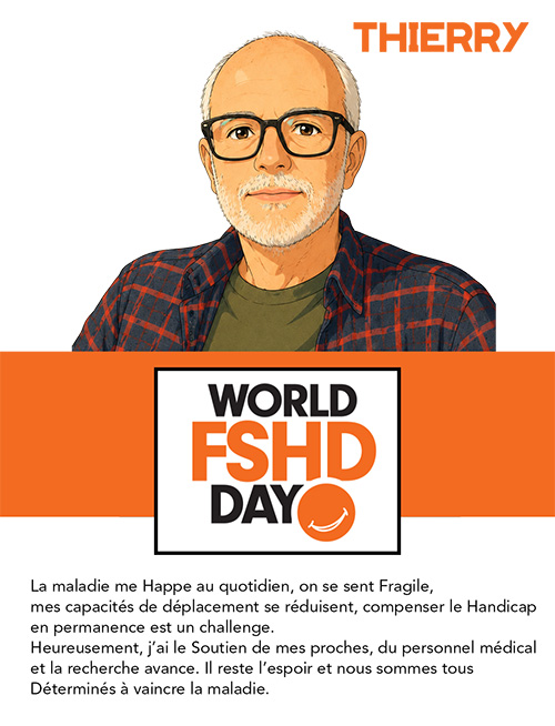 Journée mondiale FSHD-20Juin-témoignage-Thierry