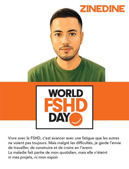 Journée mondiale FSHD-20Juin-témoignage-Zinedine